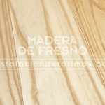 la madera de fresno se flexiona bien y resiste los golpes bruscos