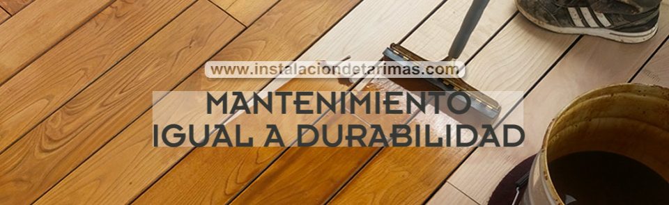 El mejor mantenimiento de la tarima en la intemperie