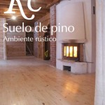 Tarima de pino en casa de madera rústica