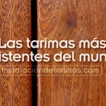 Tarima de exterior resistente a los líctidos o la polilla de la madera